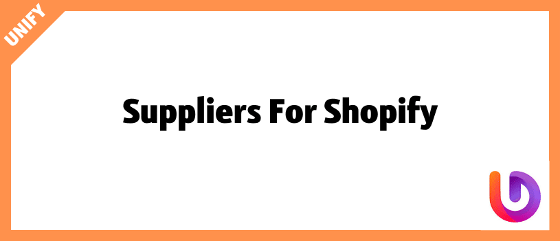 Suppliers For Shopify
