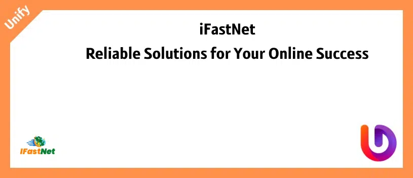 iFastNet Reliable Solutions for Your Online Success